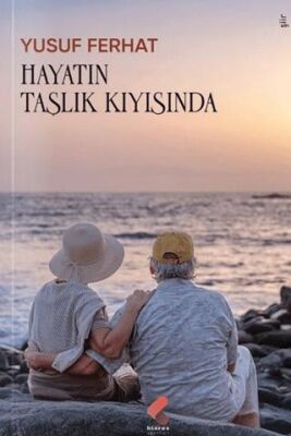 Hayatın Taşlık Kıyısında - 1