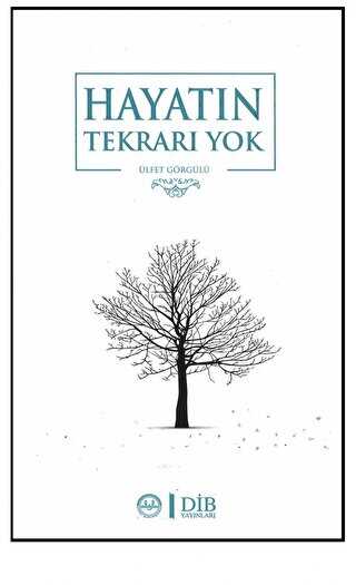 HAYATIN TEKRARI YOK - Diyanet İşleri Başkanlığı