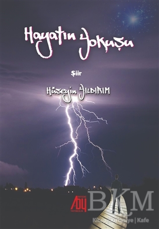 Hayatın Yokuşu - Baygenç Yayıncılık