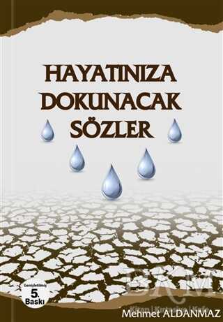 Hayatınıza Dokunacak Sözler - Akademisyen Kitabevi