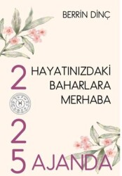 Hayatınızdaki Baharlara Merhaba - Sarmal Kitabevi