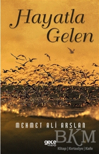 Hayatla Gelen - 1