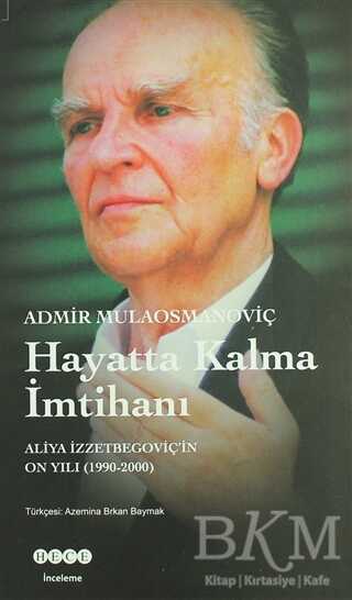 Hayatta Kalma İmtihanı - Hece Yayınları