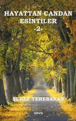 Hayattan Candan Esintiler – 2- - 1