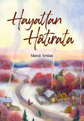 Hayattan Hatırata - 1