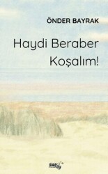 Haydi Beraber Koşalım! - Sınırsız Kitap