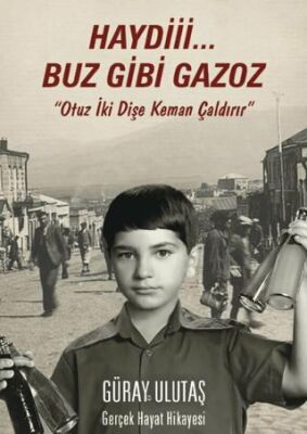 Haydi Buz Gibi Gazoz - 1
