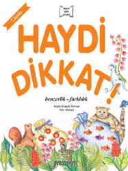 Haydi Dikkat Benzerlik - Farklılık - Pencere Sağlık Eğitim Yayınları