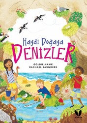 Haydi Doğaya - Denizler - Turkuvaz Çocuk