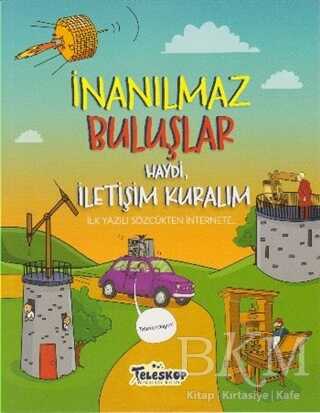 HAYDİ İLETİŞİM KURALIM - İNANILMAZ BULUŞLAR - Teleskop Popüler Bilim