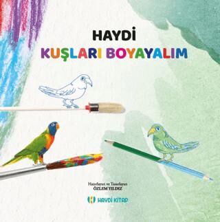 Haydi Kuşları Boyayalım - 1