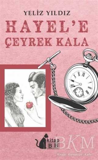 Hayel’e Çeyrek Kala - BB Kitap
