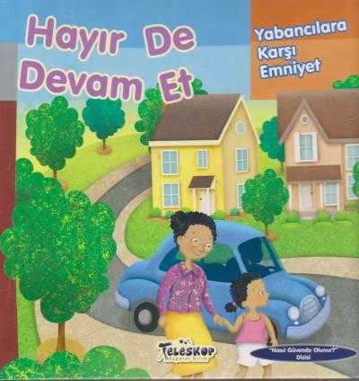 Hayır de Devam Et - Teleskop Popüler Bilim