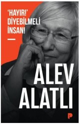 ‘Hayır!’ Diyebilmeli İnsan! - Pınar Yayınları
