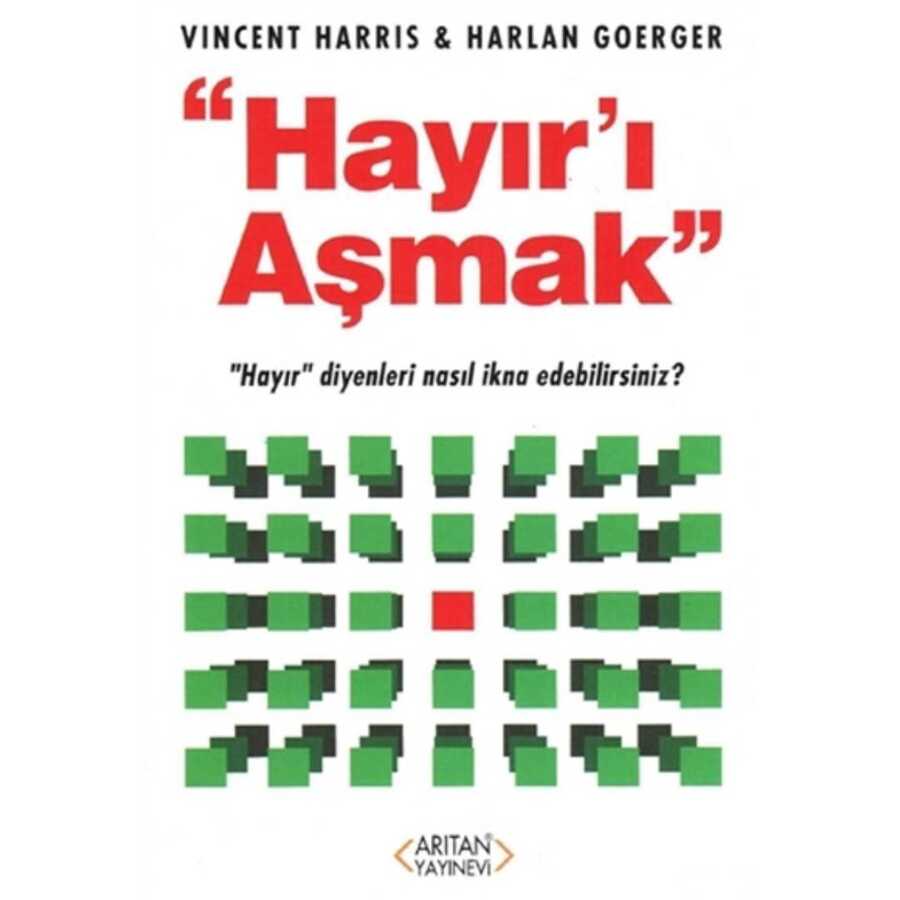 Hayır`ı Aşmak - Arıtan Yayınevi
