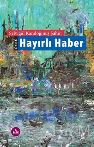 Hayırlı Haber - Okur Kitaplığı