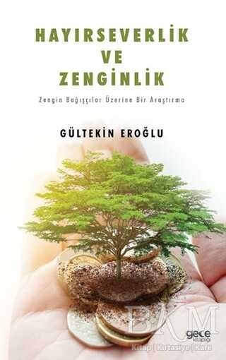 Hayırseverlik ve Zenginlik - Gece Kitaplığı