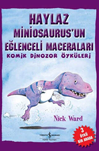 Haylaz Miniosaurus’un Eğlenceli Maceraları