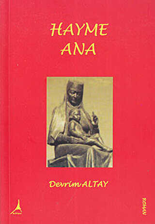 Hayme Ana - Alter Yayıncılık