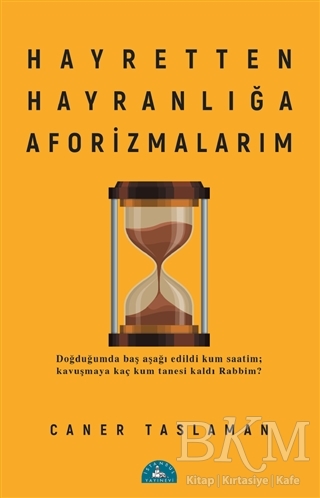 Hayretten Hayranlığa Aforizmalarım - İstanbul Yayınevi