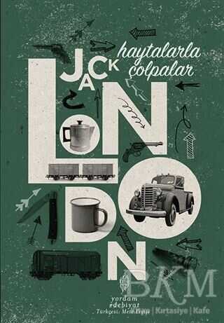 Haytalarla Çolpalar - Yordam Edebiyat