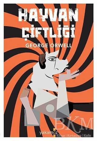 Hayvan Çiftliği - Yakamoz Yayınevi