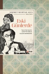 Eski Günlerde - Kopernik Kitap