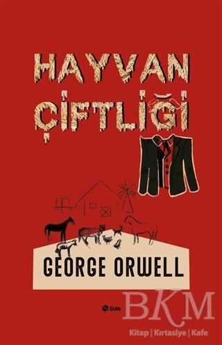 Hayvan Çiftliği - Şule Yayınları