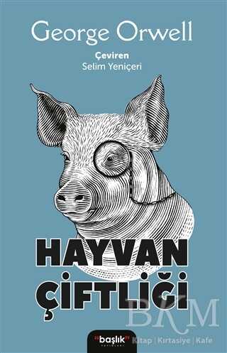 Hayvan Çiftliği - Başlık Yayınları