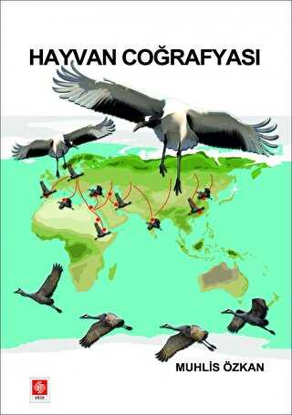 hayvan coğrafyası - Ekin Basım Yayın