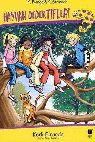 Hayvan Dedektifleri - Kedi Firarda - Bilge Kültür Sanat