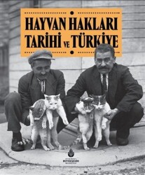 Hayvan Hakları Tarihi ve Türkiye - İBB Yayınları
