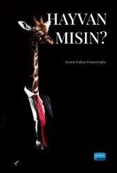 Hayvan Mısın? - Nobel Akademik Yayıncılık