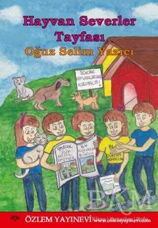 Hayvan Severler Tayfası - Özlem Yayınevi