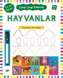 Hayvanlar 4 Yaş ve Üstü - Çizgi Çizgi Etkinlik - Kukla Yayınları