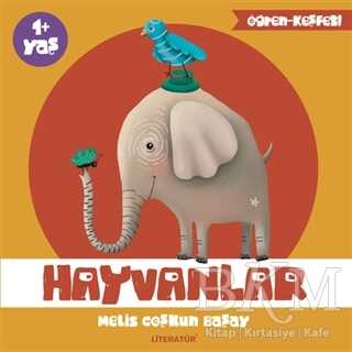 Hayvanlar - Literatür Çocuk