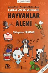 Hayvanlar Alemi - Eşlikli Çocuk Şarkıları - Müzik Eğitimi Yayınları