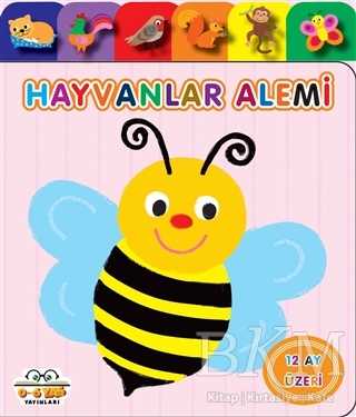 Hayvanlar Alemi - Yavru Ördek Serisi - 0-6 Yaş Yayınları