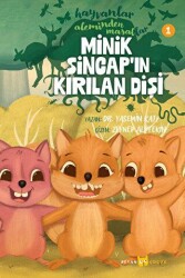 Hayvanlar Aleminden Masallar - 1 Minik Sincap`ın Kırılan Dişi - Beyan Yayınları