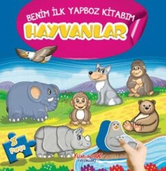 Hayvanlar - Benim İlk Yapboz Kitabım - Yumurcak Yayınları