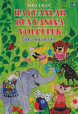 Hayvanlar Dünyasına Yolculuk - 1