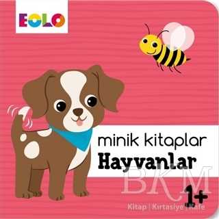 Hayvanlar - Minik Kitaplar - Eolo Yayıncılık