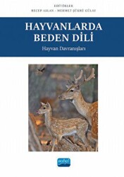 Hayvanlarda Beden Dili - Hayvan Davranışları - Nobel Akademik Yayıncılık