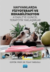 Hayvanlarda Fizyoterapi ve Rehabilitasyon - Nobel Akademik Yayıncılık