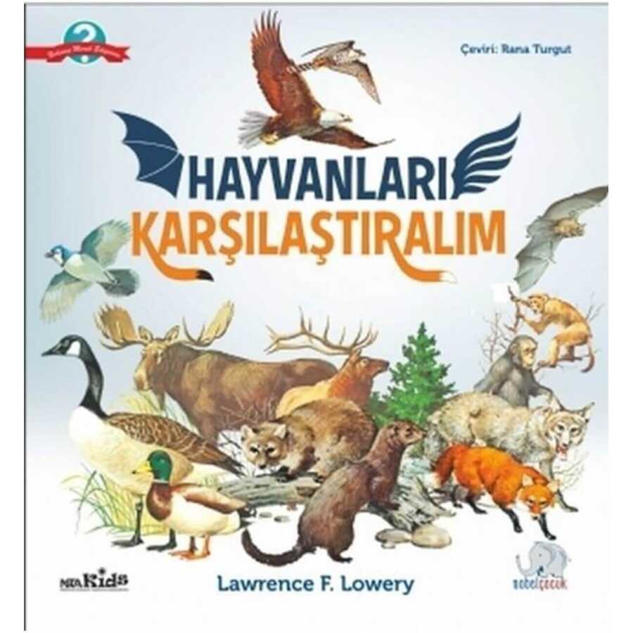 Hayvanları Karşılaştıralım - Nobel Çocuk