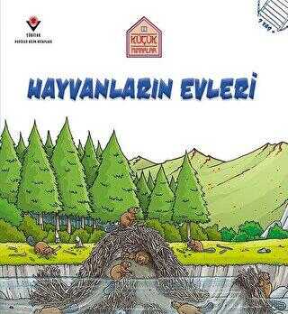 Hayvanların Evleri - Küçük Mimarlar - TÜBİTAK Yayınları