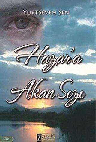 Hazan`a Akan Sızı - Zengin Yayıncılık