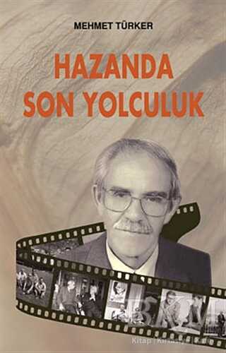 Hazanda Son Yolculuk - Çağrı Yayınları
