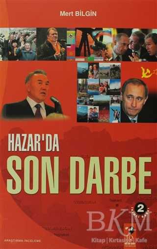 Hazar`da Son Darbe - IQ Kültür Sanat Yayıncılık