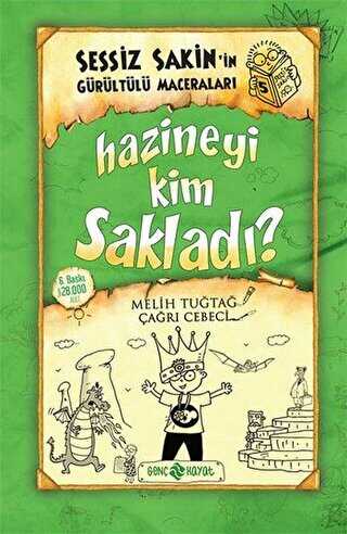 Hazineyi Kim Sakladı? - Sessiz Sakin`in Gürültülü Maceraları 5 - Genç Hayat